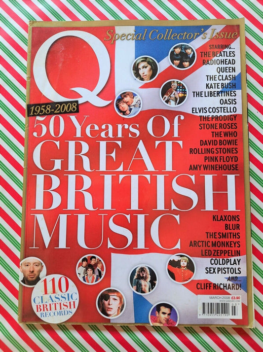 Q MAGAZINE ~ # 260 MARCH 2008 50 YEARS OF GREAT BRITISH MUSIC - Beatles - Queen 