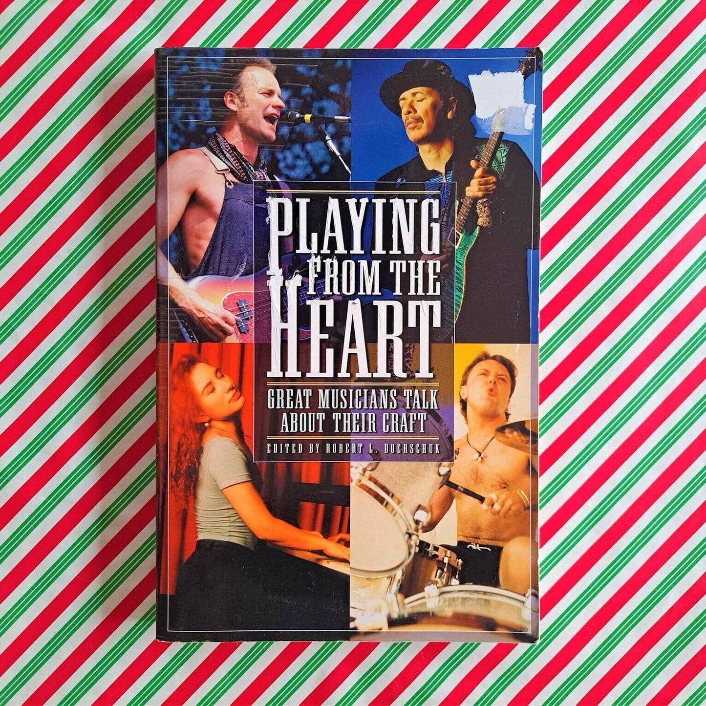 Playing From The Heart Paperback Book - Great Musicians Talk About Their Craft