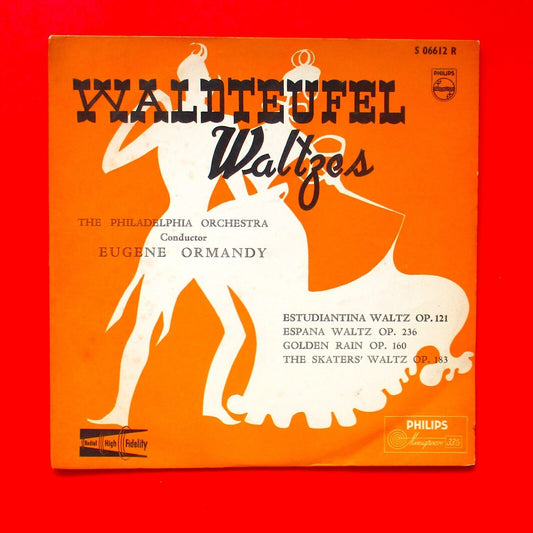 Eugene Ormandy Waldteufel Waltzes 10" LP Microgroove Philips S 06612 R