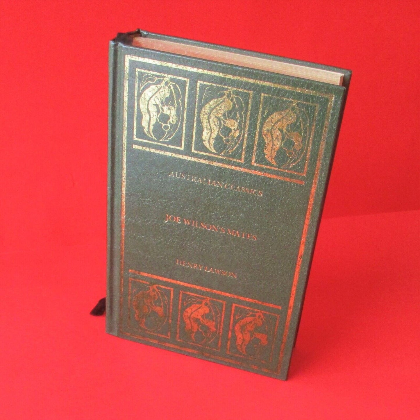 Joe Wilson’s Mates 56 Stories From The Prose Work Of Henry Lawson Hardcover
