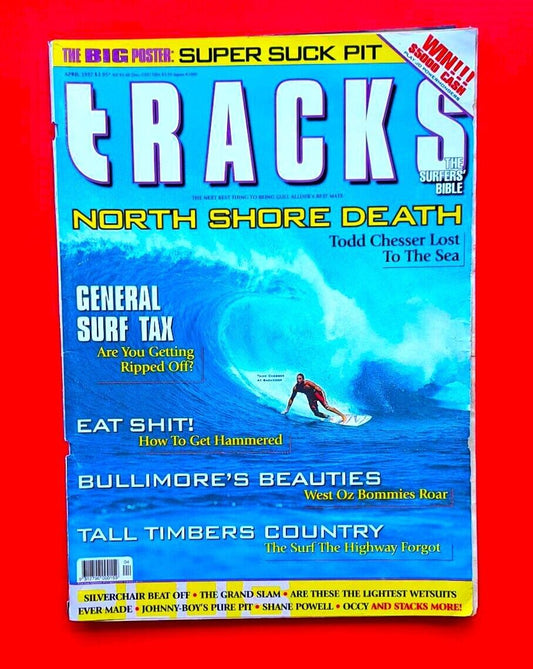 Tracks April 1997 Australian Mag Surf Tax How to Get Hammered North Shore Death