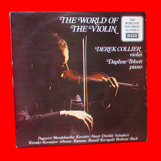 Derek Collier Daphne Ibbott ‎The World Of The Violin Vinyl Compilation LP