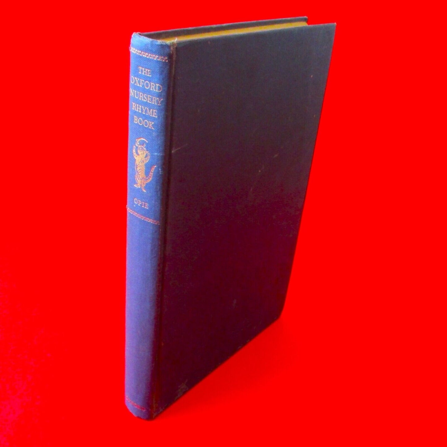 The Oxford Nursery Rhyme Book by Iona and Peter Opie 1960 Hardcover
