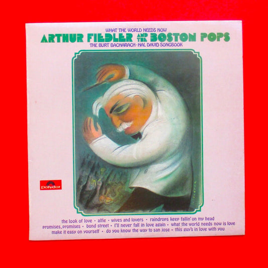 What The World Needs Now (The Burt Bacharach-Hal David Songbook) Vinyl 1972 LP