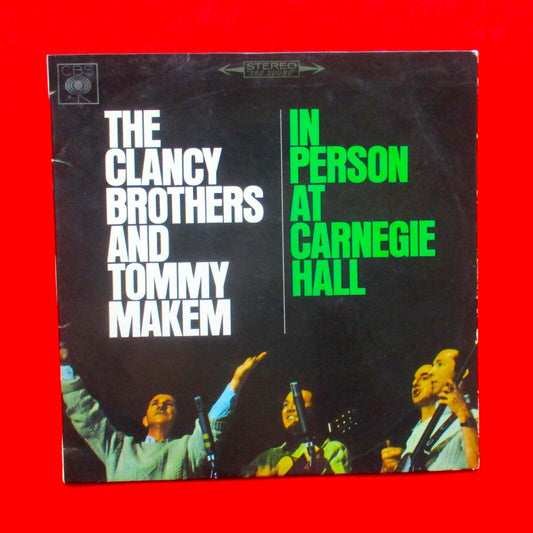 The Clancy Brothers & Tommy Makem In Person At Carnegie Hall Vinyl Album LP