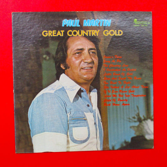 Paul Martin Great Country Gold Vinyl Album LP  1979