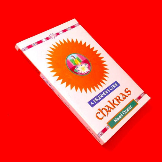 Chakras A Beginner's Guide by Naomi Ozaniec Paperback Book