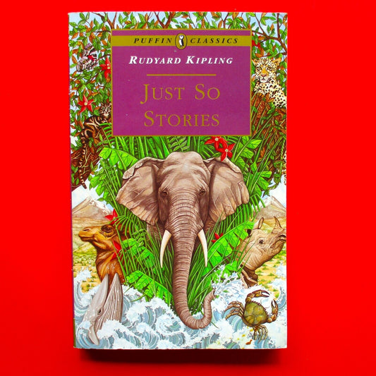 Just So Stories by Rudyard Kipling Puffin Classics Paperback 1994