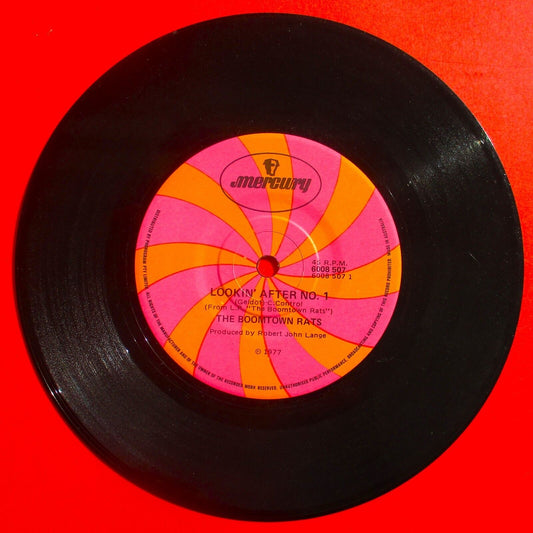 The Boomtown Rats - Lookin' After No. 1 Vinyl 7" Single 1977 Australian Press