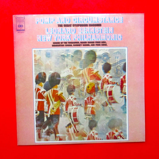 Leonard Bernstein Pomp And Circumstance The Great Symphonic Marches Vinyl LP