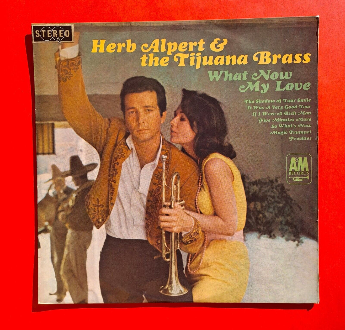 Herb Alpert & The Tijuana Brass What Now My Love 1966 Vinyl Album LP Jazz