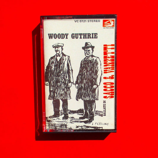 Woody Guthrie Ballate Di Sacco & Vanzetti 1975 Cassette Album
