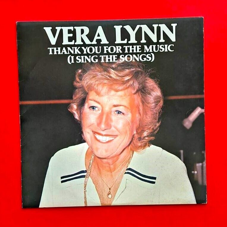 Vera Lynn ‎Thank You For The Music (I Sing The Songs) Vinyl LP 1979 Australian