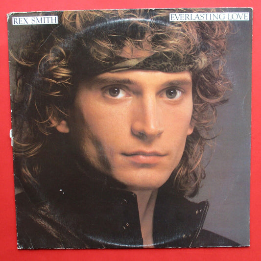 Rex Smith Everlasting Love Vinyl Album LP 1981 CBS Australian Pressing