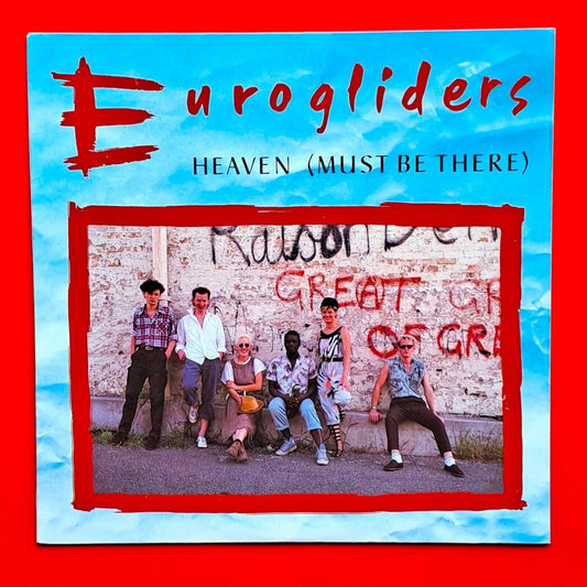 Eurogliders ‎Heaven (Must Be There) 12" Vinyl Single 1984 Australian Pressing