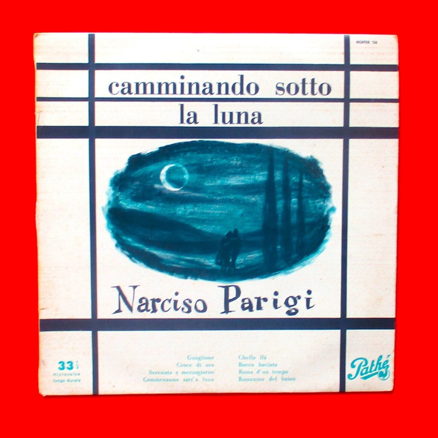 Narciso Parigi ‎Camminando Sotto La Luna Vinyl 10" LP 1956 Italalian Press