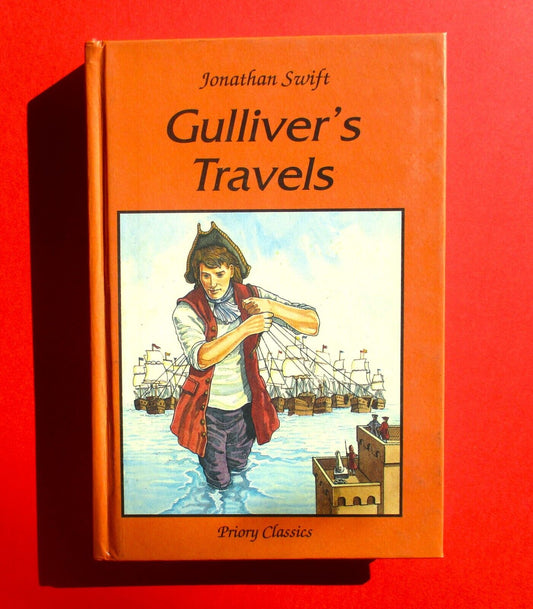 Gulliver’s Travels by Jonathan Swift Priory Classics Hardcover