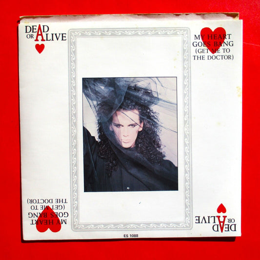 Dead Or Alive ‎My Heart Goes Bang (Get Me To The Doctor) 7" Vinyl Single 1985