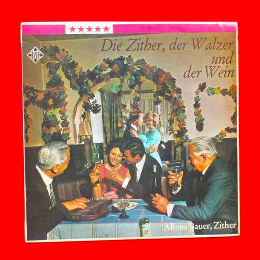 Alfons Bauer ‎Wine, Waltzes And Zither Romance Vinyl LP Australian Folk