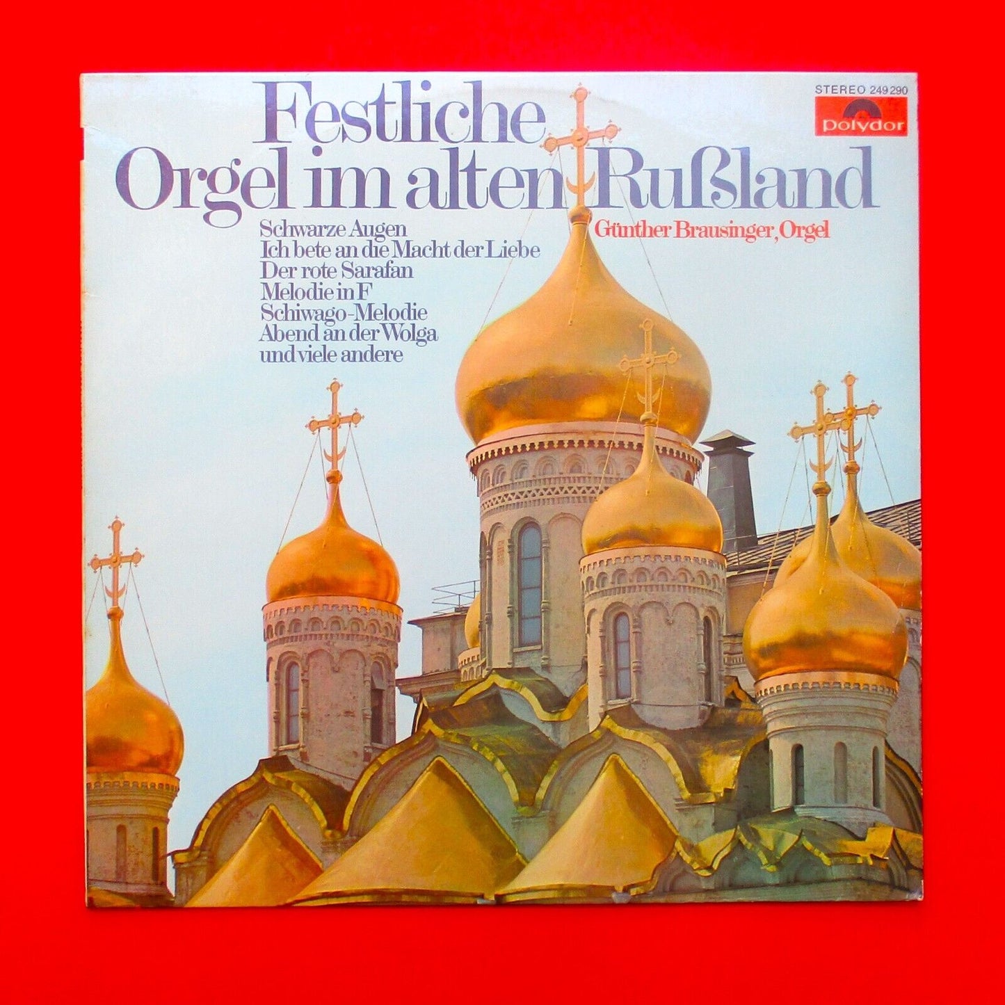 Günther Brausinger Festliche Orgel Im Alten Rusland Vinyl Album LP Classical