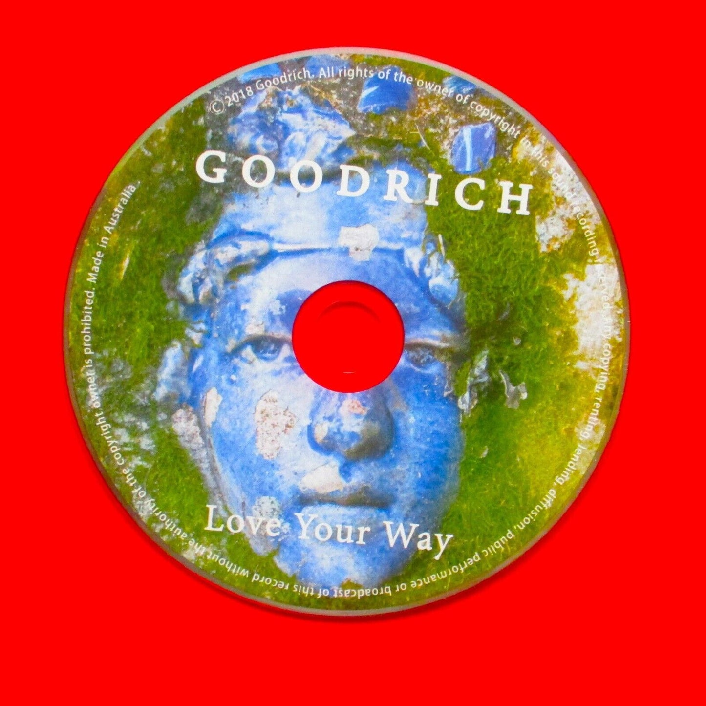 Goodrich Love Your Way Australia 2018 CD EP