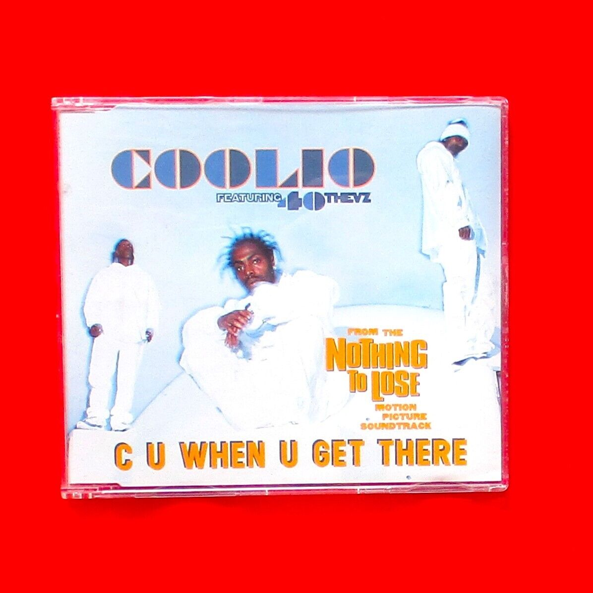 Coolio Featuring 40 Thevz C U When U Get There CD Single Australia 1997