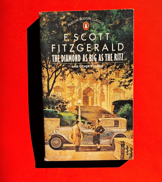 Diamonds As Big As The Ritz and Other Stories By F. Scott Fitzgerald (Vintage)