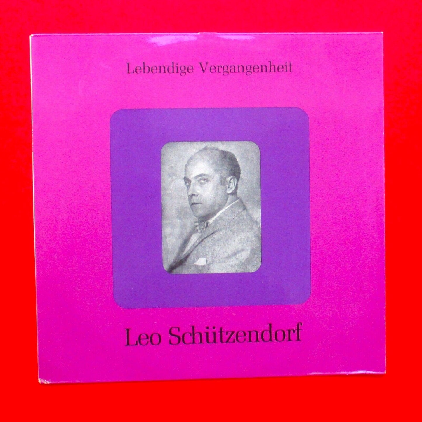 Leo Schützendorf ‎Living Past Vinyl Album LP Classical Opera