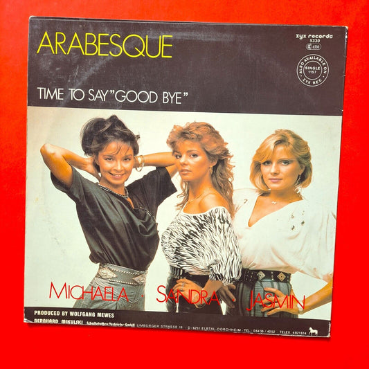 Arabesque Time To Say Good Bye 1985 Vinyl 12" Inch Maxi Single