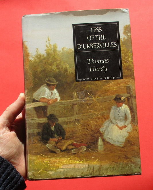 Tess of the D'Ubervilles by Thomas Hardy Wordworth Classics Hardcover