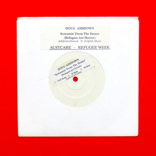 Doug Ashdown Screamin' From The Stones (Refugees Are Heroes) Vinyl 7" EP 1990