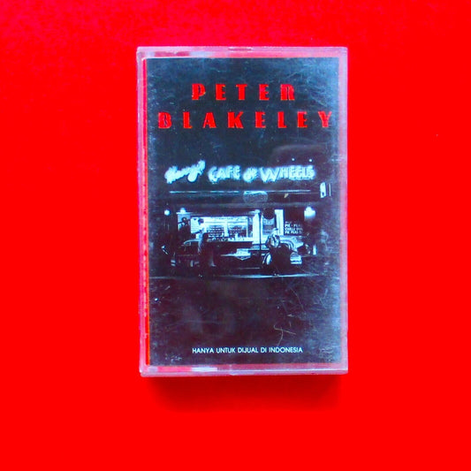 Peter Blakeley Harry's Cafe De Wheels 1989 Clear Cassette Album Indonesia