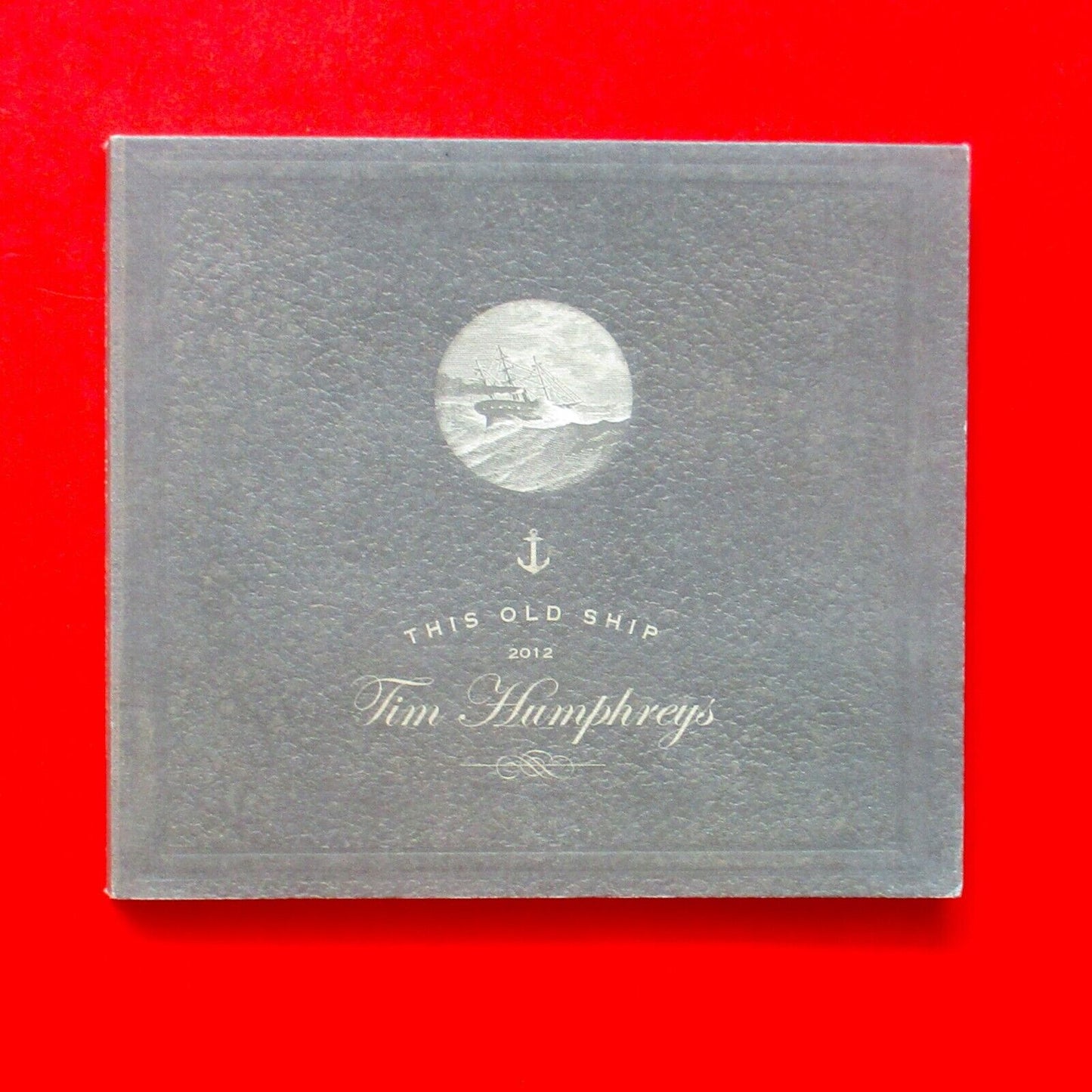 This Old Ship Tim Humphreys CD Album Foldout Sleeve