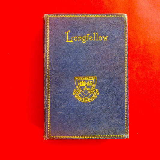 The Poetical Works of Longfellow 1934 Rockhampton State High School Binding